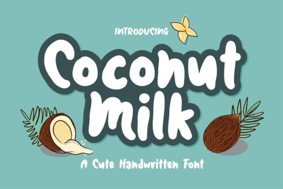 Coconut Milk Font for Branding That Feels Warm and Inviting