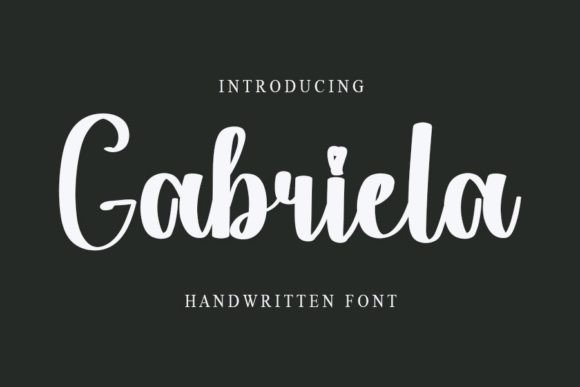 Gabriela Font Review: A Friendly Handwritten Style for Modern Branding