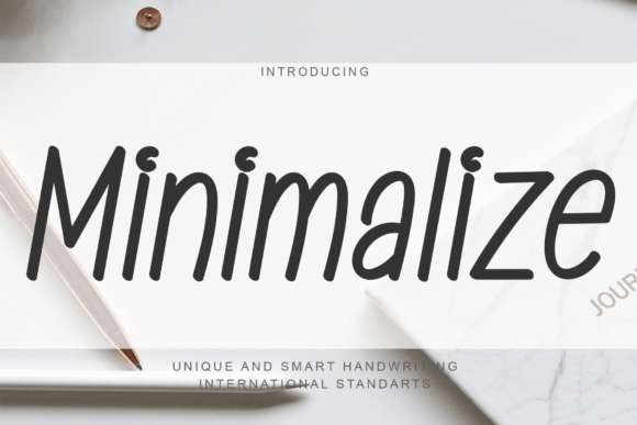 Minimalize: The Handwritten Font That Elevates Campaign Design