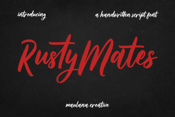 Rusty Mates: A Handwritten Script Font for Bold Campaigns