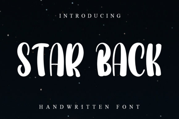 Star Back: A Handwritten Font That Elevates Editorial Design